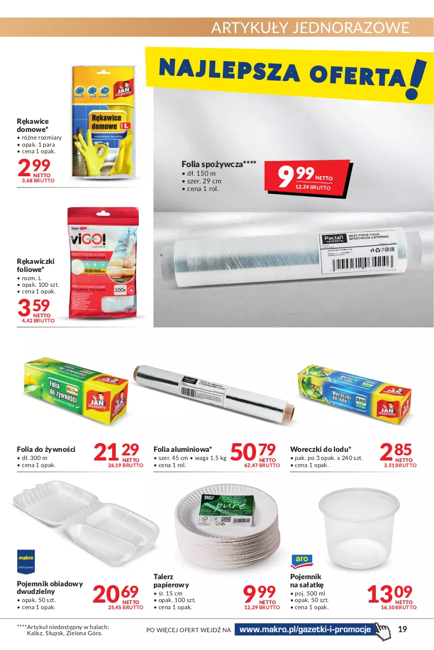 Gazetka promocyjna Makro - [Oferta promocyjna] Artykuły spożywcze i przemysłowe - ważna 25.01 do 07.02.2022 - strona 19 - produkty: Folia aluminiowa, Papier, Pojemnik, Rękawice, Sałat, Talerz, Talerz papierowy, Waga, Woreczki do lodu