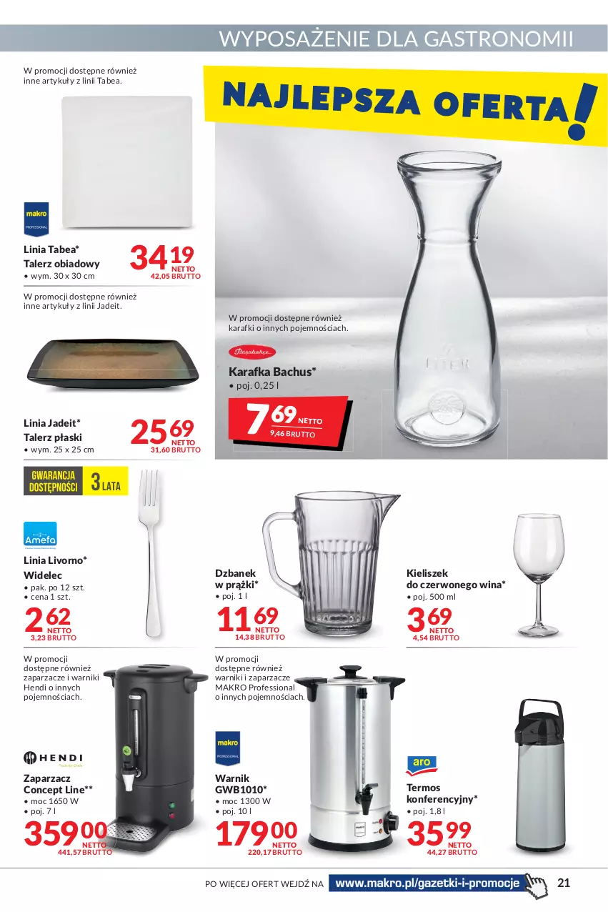 Gazetka promocyjna Makro - [Oferta promocyjna] Artykuły spożywcze i przemysłowe - ważna 25.01 do 07.02.2022 - strona 21 - produkty: Dzbanek, Karafka, Kieliszek, Talerz, Talerz obiadowy, Termos, Widelec, Zaparzacz