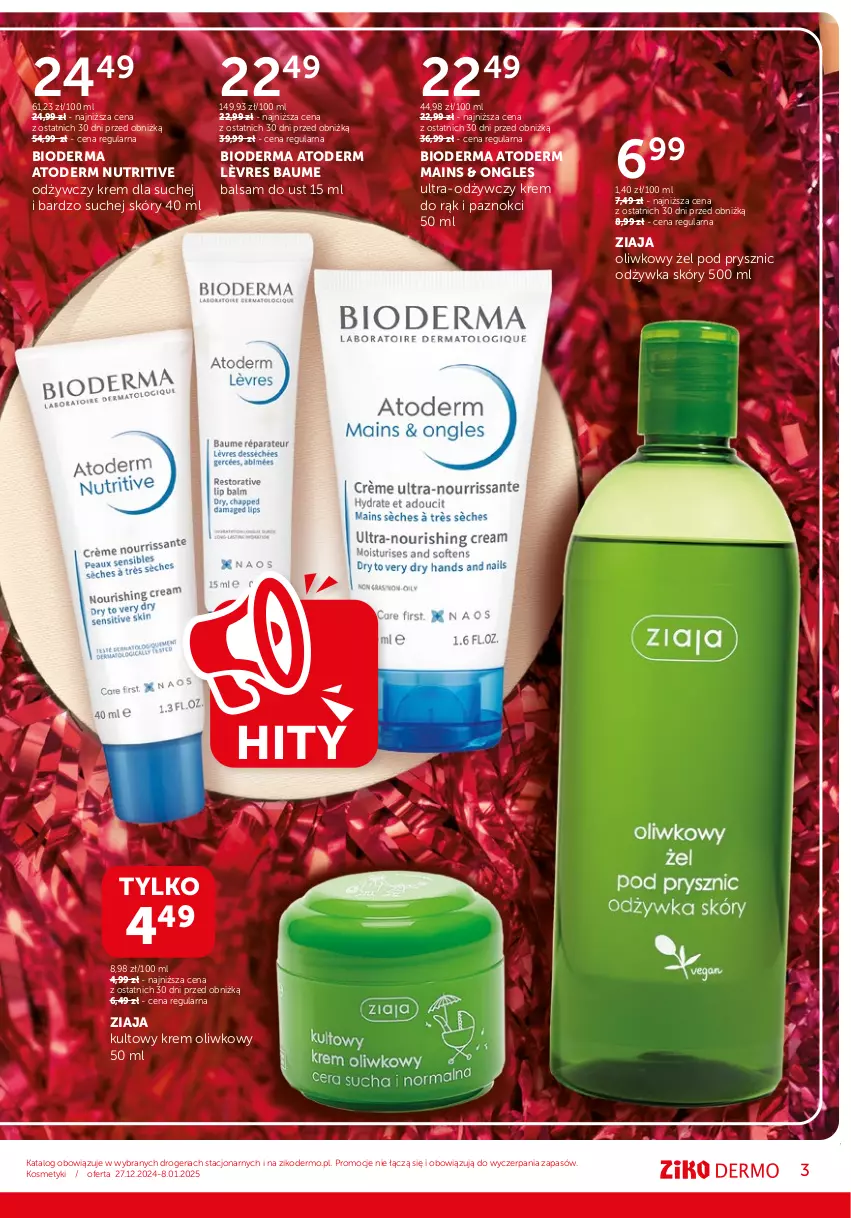 Gazetka promocyjna Ziko - Gazetka Ziko Dermo - ważna 27.12.2024 do 08.01.2025 - strona 3 - produkty: Atoderm, Balsam do ust, Bioderma, Krem do rąk, Odżywka, Ziaja