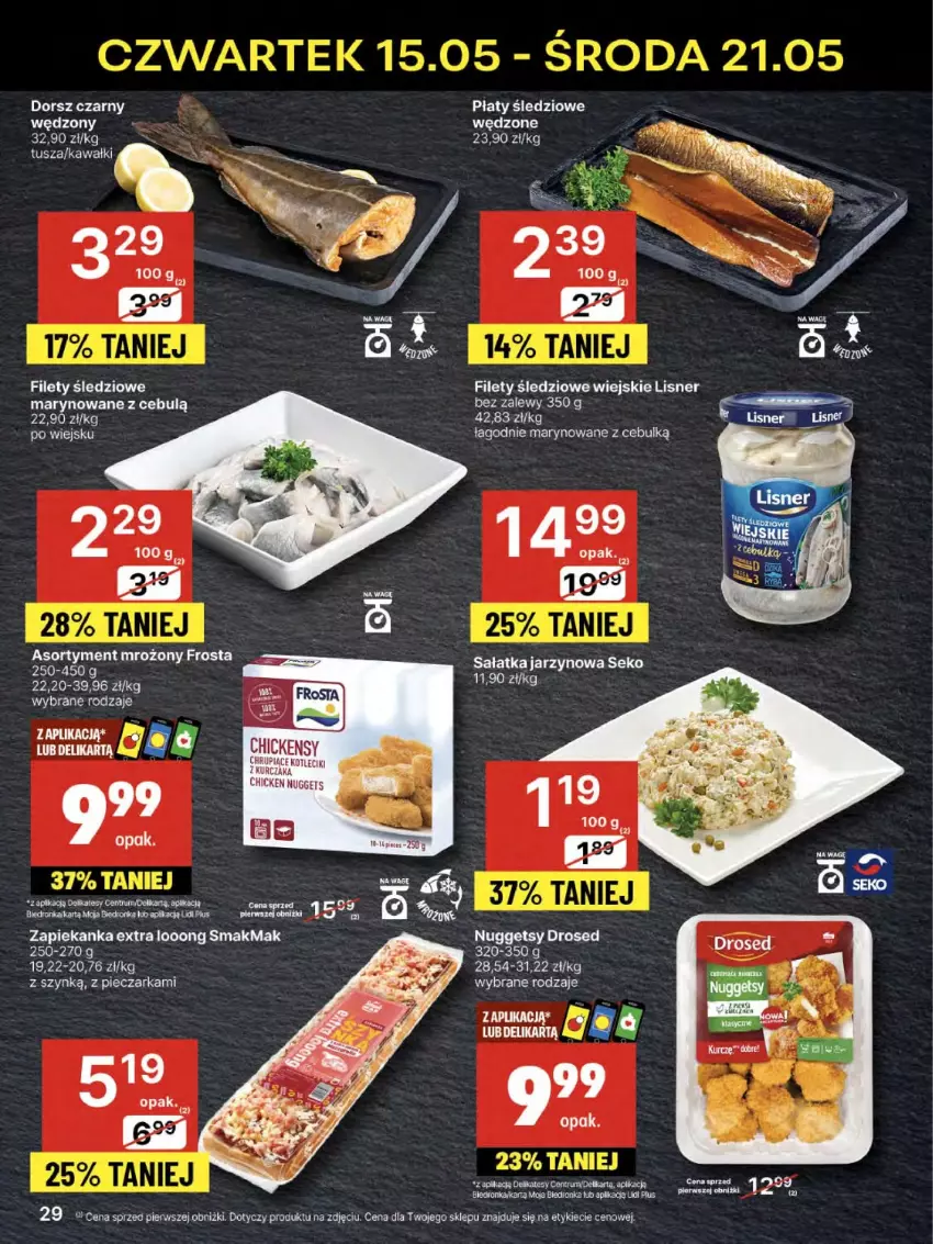 Gazetka promocyjna Delikatesy Centrum - Franczyza DC20 Czwartek - ważna 15.05 do 21.05.2025 - strona 29 - produkty: Dorsz, Dron, Frosta, Lisner, Piec, Pieczarka, Płaty śledziowe, Rum, Zapiekanka