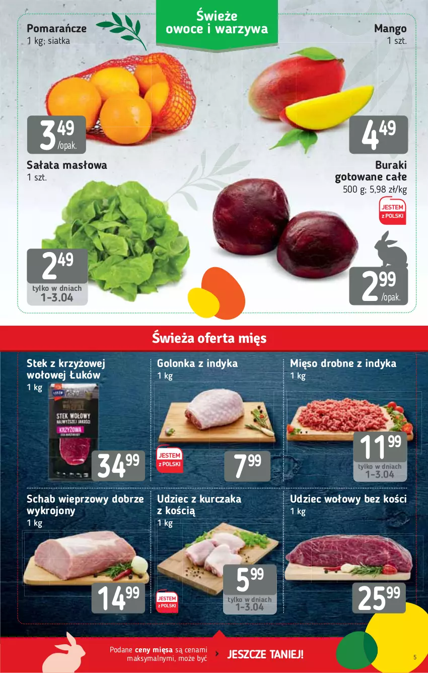 Gazetka promocyjna Stokrotka - Supermarket - ważna 01.04 do 07.04.2021 - strona 5 - produkty: Buraki, Golonka z indyka, Kurczak, Mango, Masło, Mięso, Owoce, Pomarańcze, Sałat, Sałata masłowa, Schab wieprzowy, Siatka, Stek, Udziec wołowy, Warzywa