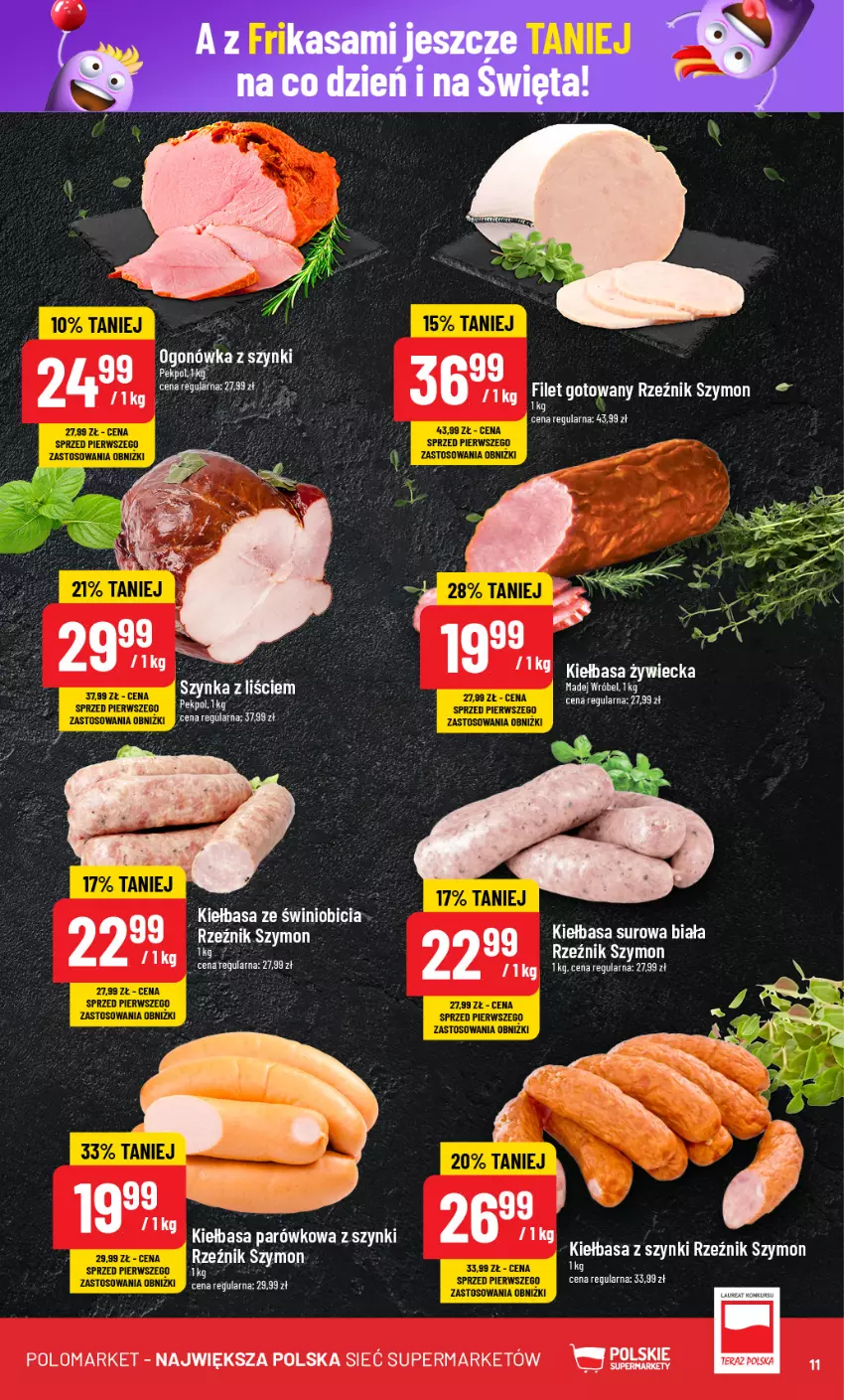 Gazetka promocyjna PoloMarket - Gazetka pomocyjna - ważna 20.11 do 26.11.2024 - strona 11 - produkty: BIC, Kiełbasa, Ogonówka, Pekpol, Szynka