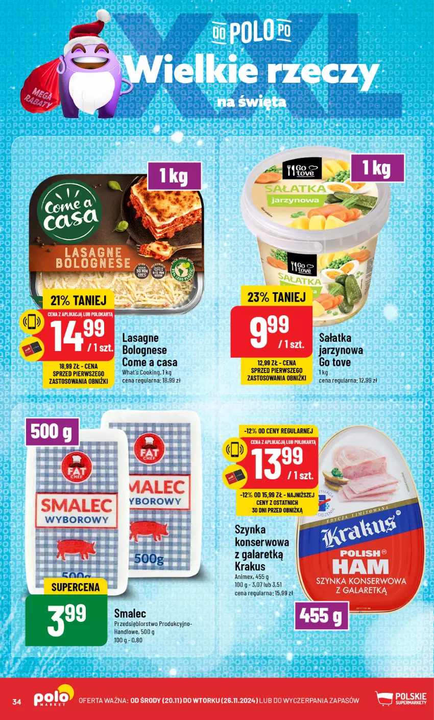 Gazetka promocyjna PoloMarket - Gazetka pomocyjna - ważna 20.11 do 26.11.2024 - strona 34 - produkty: Gala, Krakus, Lasagne, Lasagne bolognese, Sałat, Sałatka, Ser, Smalec, Szynka, Szynka konserwowa