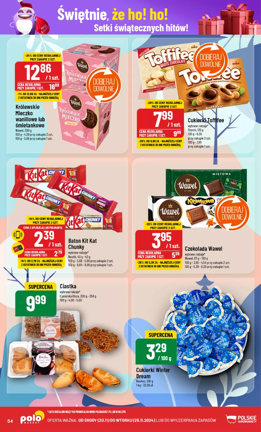 Gazetka promocyjna PoloMarket - Gazetka pomocyjna - ważna 20.11 do 26.11.2024 - strona 54 - produkty: Baton, Ciastka, Cukier, Czekolada, Kit Kat, Królewski, Królewskie Mleczko, Mleczko, Wawel