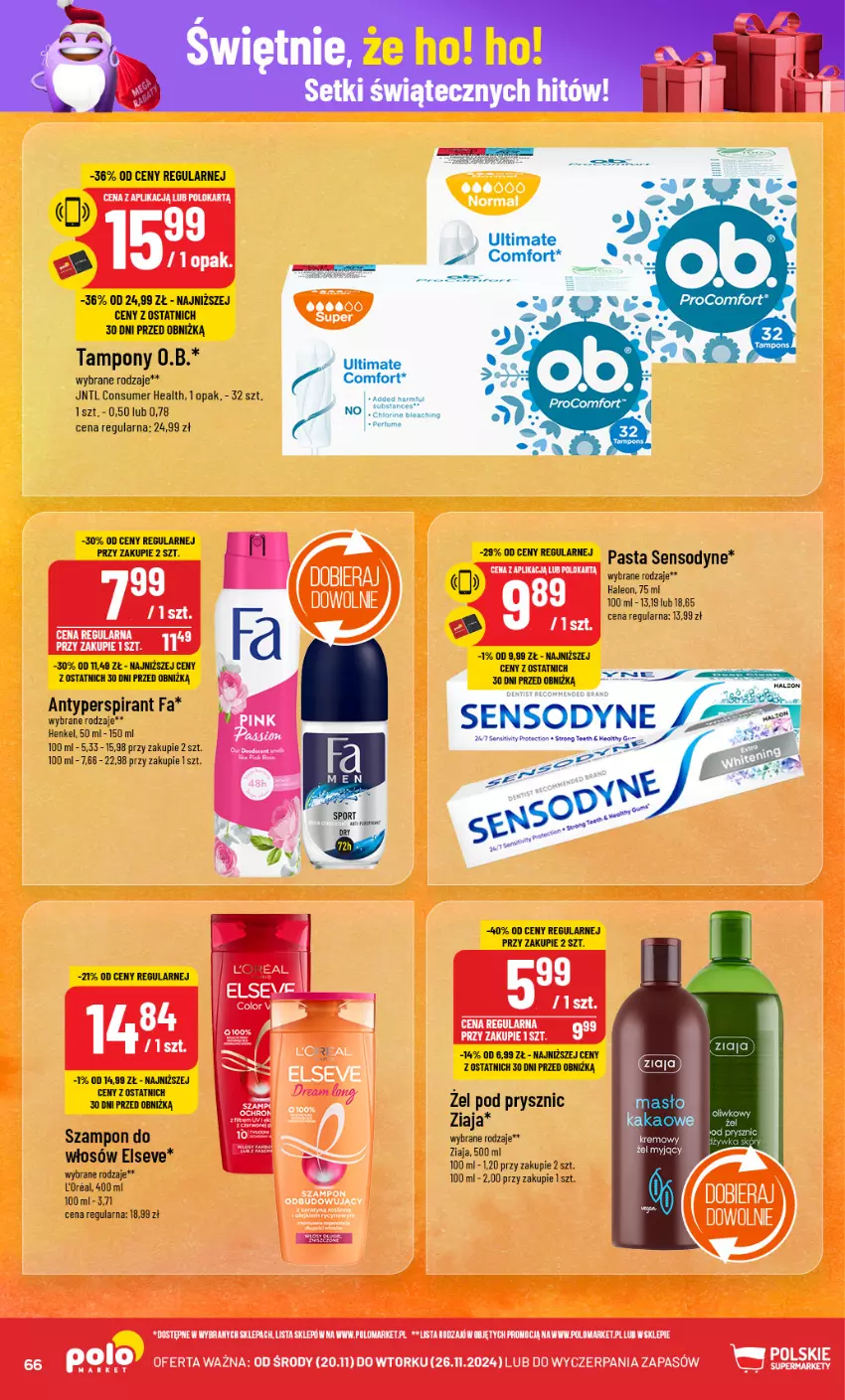 Gazetka promocyjna PoloMarket - Gazetka pomocyjna - ważna 20.11 do 26.11.2024 - strona 66 - produkty: Antyperspirant, Elseve, Fa, Leon, Sensodyne, Szampon, Tampony, Ziaja