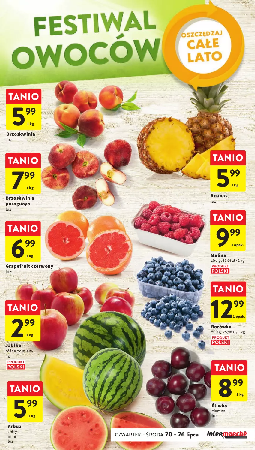 Gazetka promocyjna Intermarche - Gazetka Intermarche - ważna 20.07 do 26.07.2023 - strona 17 - produkty: Ananas, Arbuz, Borówka, Gra