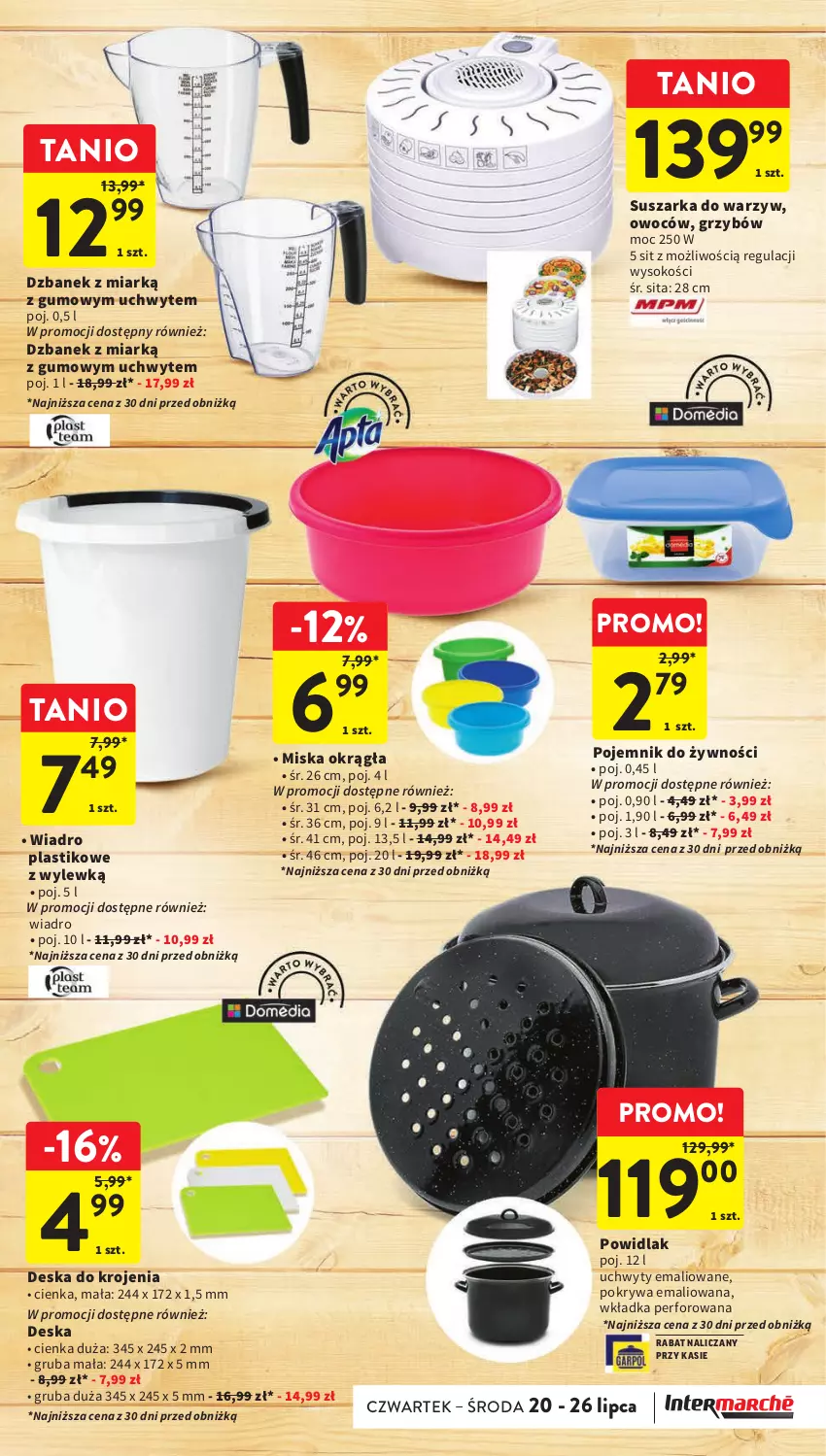 Gazetka promocyjna Intermarche - Gazetka Intermarche - ważna 20.07 do 26.07.2023 - strona 37 - produkty: Deska do krojenia, Dzbanek, Miska, Pojemnik, Pokrywa, Sok, Suszarka, Uchwyty, Wiadro