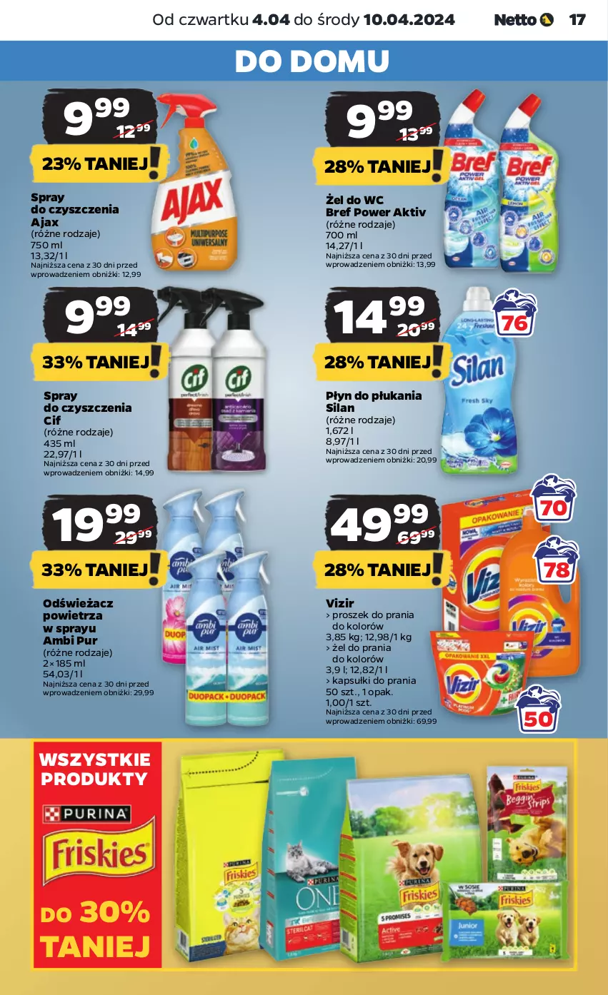 Gazetka promocyjna Netto - Artykuły spożywcze - ważna 04.04 do 10.04.2024 - strona 17 - produkty: Ajax, Ambi Pur, Bref, Cif, Kapsułki do prania, Odświeżacz powietrza, Płyn do płukania, Proszek do prania, Pur, Silan, Spray do czyszczenia, Vizir