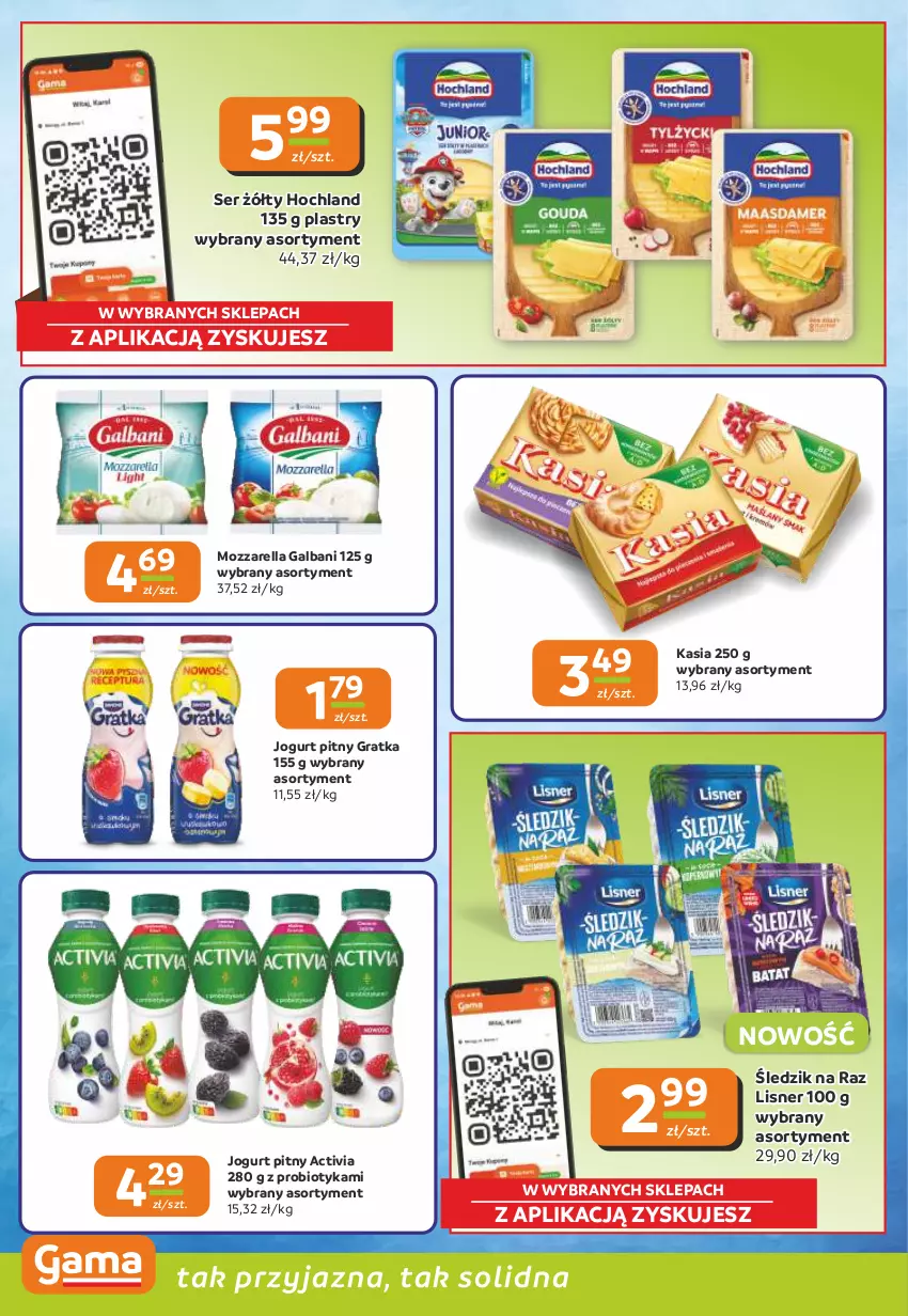 Gazetka promocyjna Gama - Gazetka Gama - ważna 15.01 do 27.01.2026 - strona 6 - produkty: Activia, Galbani, Gra, Hochland, Jogurt, Jogurt pitny, Kasia, Lisner, Mozzarella, Probiotyk, Ser
