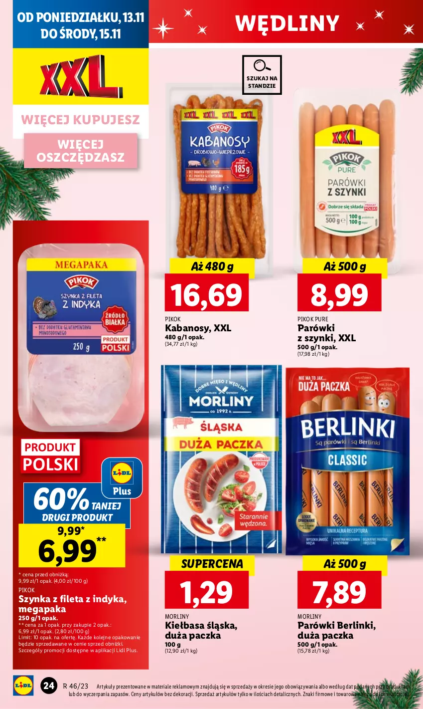 Gazetka promocyjna Lidl - GAZETKA - ważna 13.11 do 15.11.2023 - strona 40 - produkty: Berlinki, Kabanos, Kiełbasa, Kiełbasa śląska, Morliny, Olej, Parówki, Parówki z szynki, PIKOK, Pur, Szynka