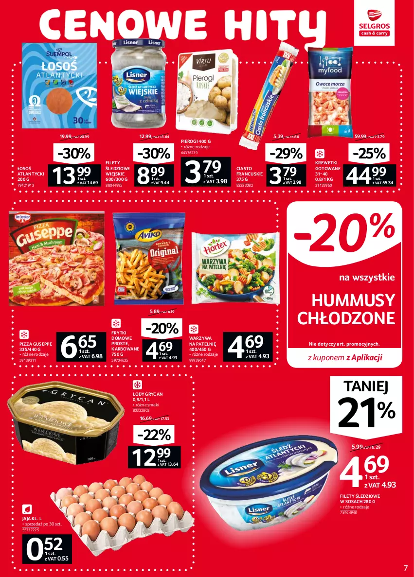 Gazetka promocyjna Selgros - Oferta spożywcza - ważna 16.09 do 29.09.2021 - strona 7 - produkty: Ciasto francuskie, Frytki, Gry, Hummus, Jaja, Krewetki, Lody, Mus, Pierogi, Pizza, Sos, Warzywa