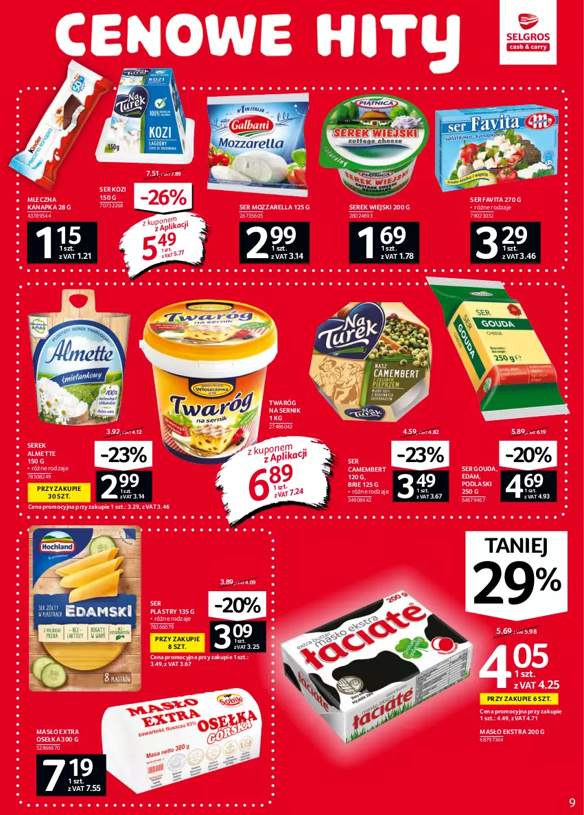 Gazetka promocyjna Selgros - Oferta spożywcza - ważna 16.09 do 29.09.2021 - strona 9 - produkty: Almette, Brie, Camembert, Edam, Fa, Favita, Gouda, Masło, Mleczna kanapka, Mozzarella, Podlaski, Ser, Ser kozi, Serek, Serek wiejski, Twaróg