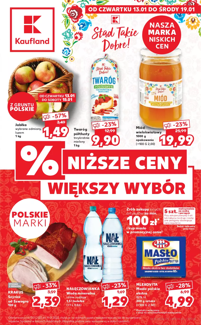 Gazetka promocyjna Kaufland - OFERTA TYGODNIA - ważna 13.01 do 19.01.2022 - strona 1 - produkty: Gra, Grunt, Jabłka, Krakus, Masło, Miód, Mleko, Mlekovita, Nałęczowianka, Szynka, Twaróg, Twaróg półtłusty, Woda, Woda mineralna