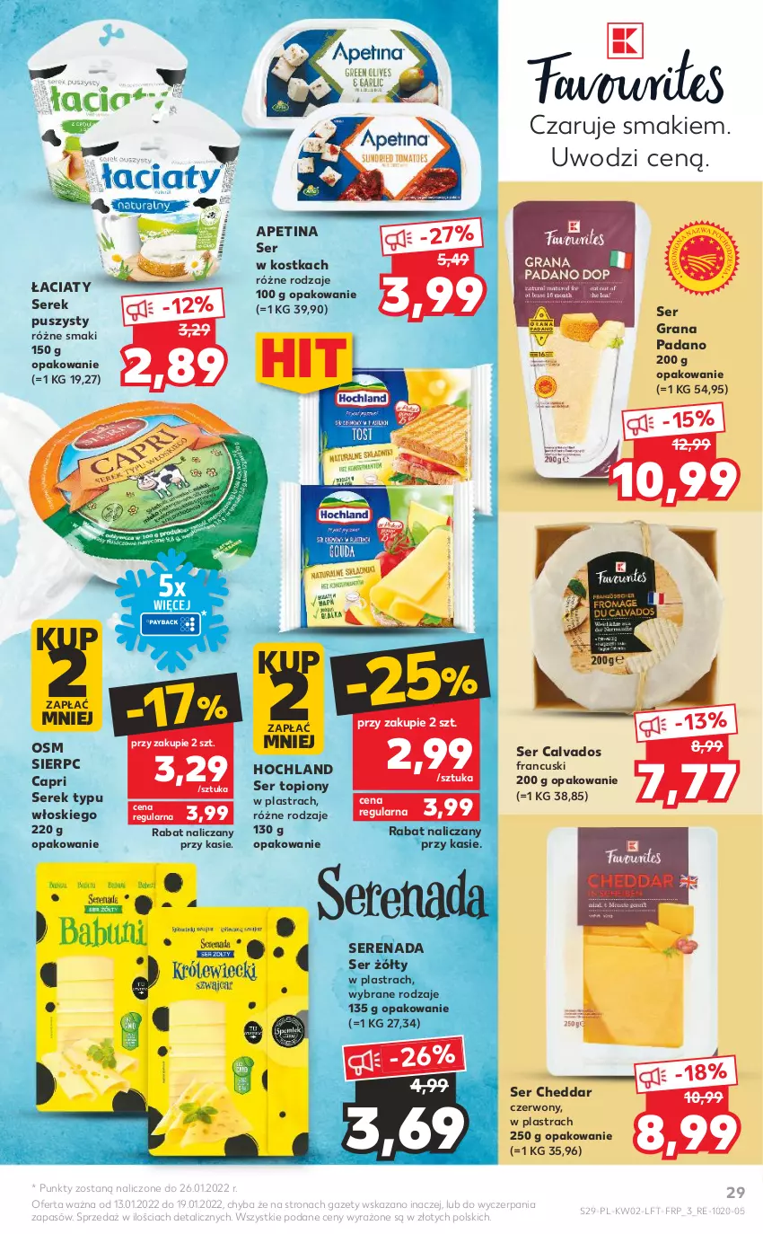 Gazetka promocyjna Kaufland - OFERTA TYGODNIA - ważna 13.01 do 19.01.2022 - strona 29 - produkty: Cheddar, Gra, Hochland, Ser, Ser topiony, Serek, Serek puszysty, Top