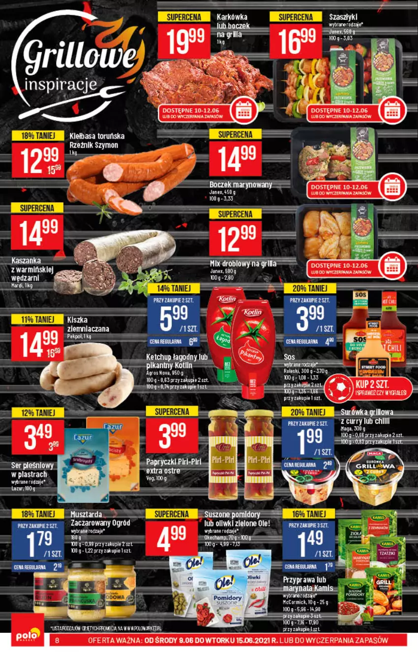 Gazetka promocyjna PoloMarket - Gazetka promocyjna - ważna 09.06 do 15.06.2021 - strona 8 - produkty: Boczek, HP, Kasza, Kaszanka, Ketchup, Kiełbasa, Ole!, Oliwki, Oliwki zielone, Pekpol, Pomidory, Por, Suszone pomidory