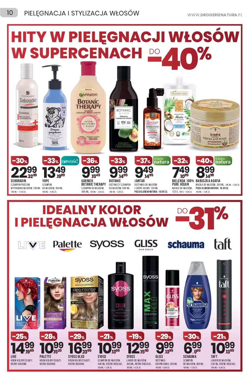 Gazetka promocyjna Drogerie Natura - Gazetka Drogerie Natura - ważna 29.07 do 11.08.2021 - strona 10 - produkty: Bielenda, Garnier, Lakier, Lakier do włosów, Maska, Maska do włosów, Odżywka, Oleo, Palette, Pur, Schauma, Seboradin, Syoss, Szampon, Taft, Yope