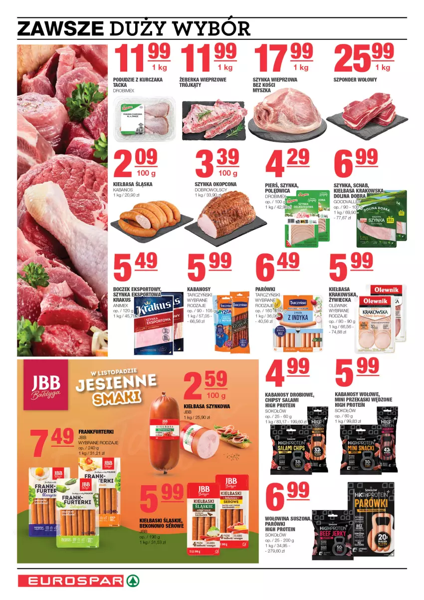 Gazetka promocyjna Spar - EuroSpar - ważna 03.11 do 13.11.2024 - strona 4 - produkty: Beko, Boczek, Chipsy, Drobimex, Frankfurterki, Kabanos, Kiełbasa, Kiełbasa krakowska, Kiełbasa śląska, Kiełbasa szynkowa, Krakus, Kurczak, Mysz, Olewnik, Parówki, Podudzie z kurczaka, Polędwica, Por, Salami, Ser, Sok, Sokołów, Sport, Szponder wołowy, Szynka, Szynka wieprzowa, Tarczyński, Wołowina