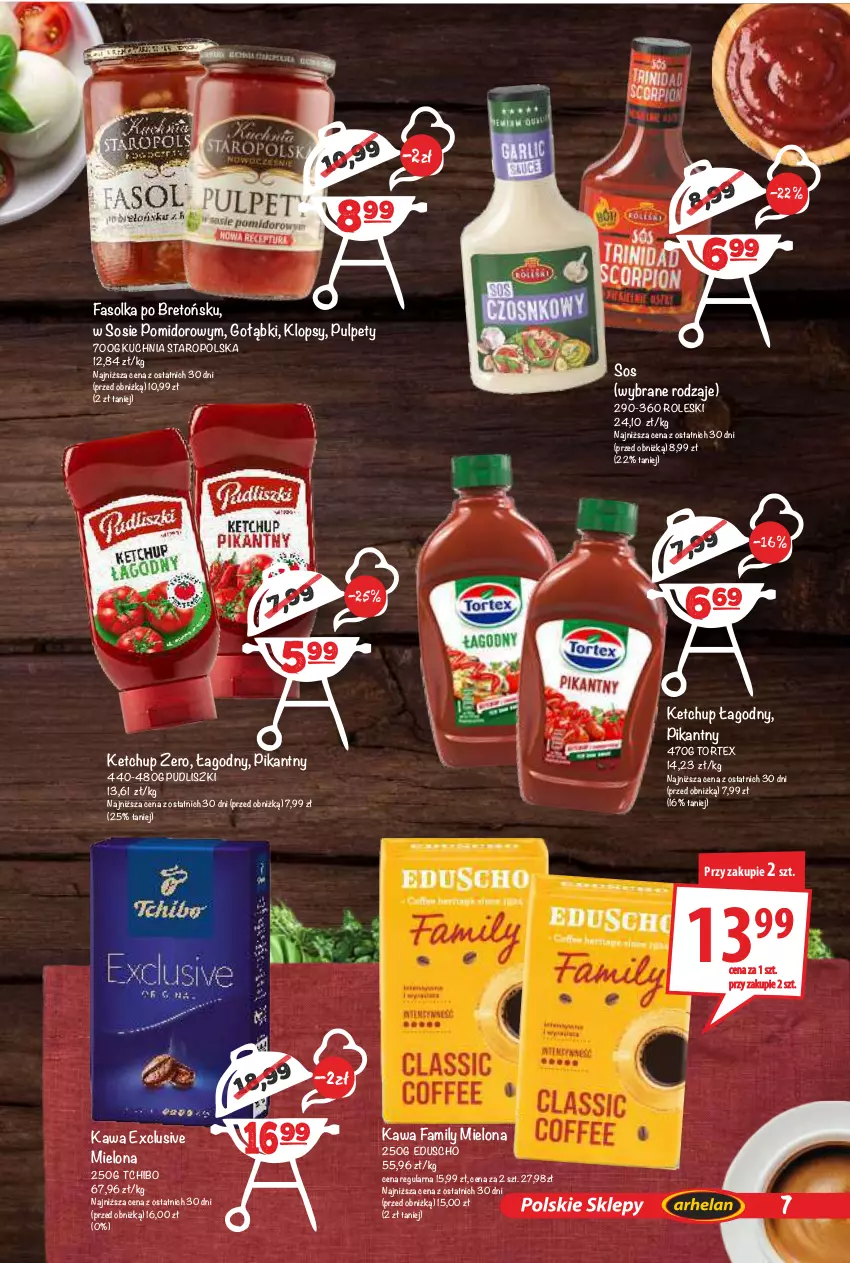 Gazetka promocyjna Arhelan - Gazetka - ważna 24.04 do 10.05.2026 - strona 7 - produkty: Fa, Kawa, Ketchup, Kuchnia, Kuchnia Staropolska, Pudliszki, Pulpety, Sos, Tchibo