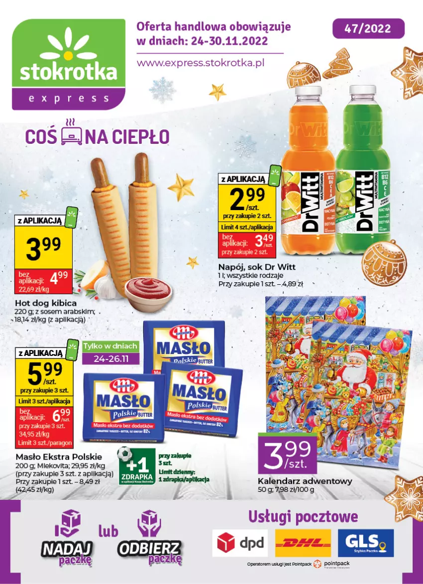 Gazetka promocyjna Stokrotka - Stokrotka Express - ważna 24.11 do 30.11.2022 - strona 1 - produkty: BIC, Hot dog, Kalendarz, Kalendarz adwentowy, Masło, Napój, Sok, Sos