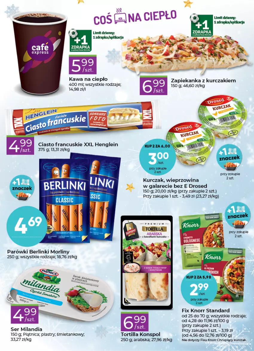 Gazetka promocyjna Stokrotka - Stokrotka Express - ważna 24.11 do 30.11.2022 - strona 2 - produkty: Berlinki, Ciasto francuskie, Gala, Kawa, Knorr, Kurczak, Morliny, Parówki, Piątnica, Ser, Sos, Tortilla, Wieprzowina, Zapiekanka