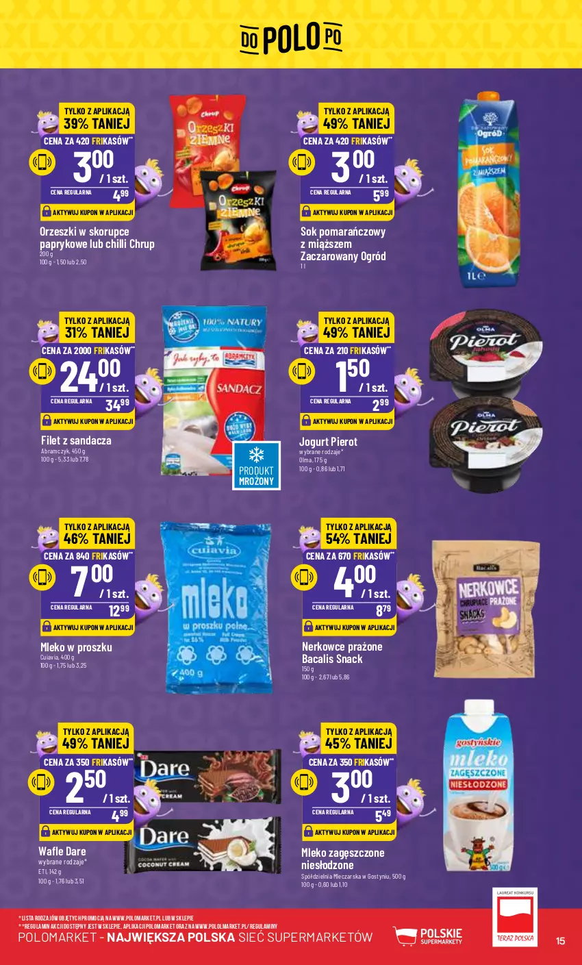 Gazetka promocyjna PoloMarket - Gazetka pomocyjna - ważna 21.02 do 27.02.2024 - strona 15 - produkty: Filet z sandacza, Jogurt, Mleko, Mleko w proszku, Mleko zagęszczone, Ogród, Olma, Orzeszki, Orzeszki w skorupce, Sandacz, Sok, Sok pomarańczowy, Wafle