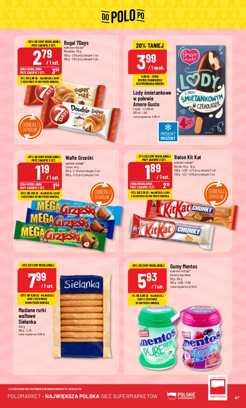 Gazetka promocyjna PoloMarket - Gazetka pomocyjna - ważna 21.02 do 27.02.2024 - strona 47 - produkty: Baton, Grześki, Kit Kat, Lody, Mentos, Nestlé, Rogal, Rurki, Wafle