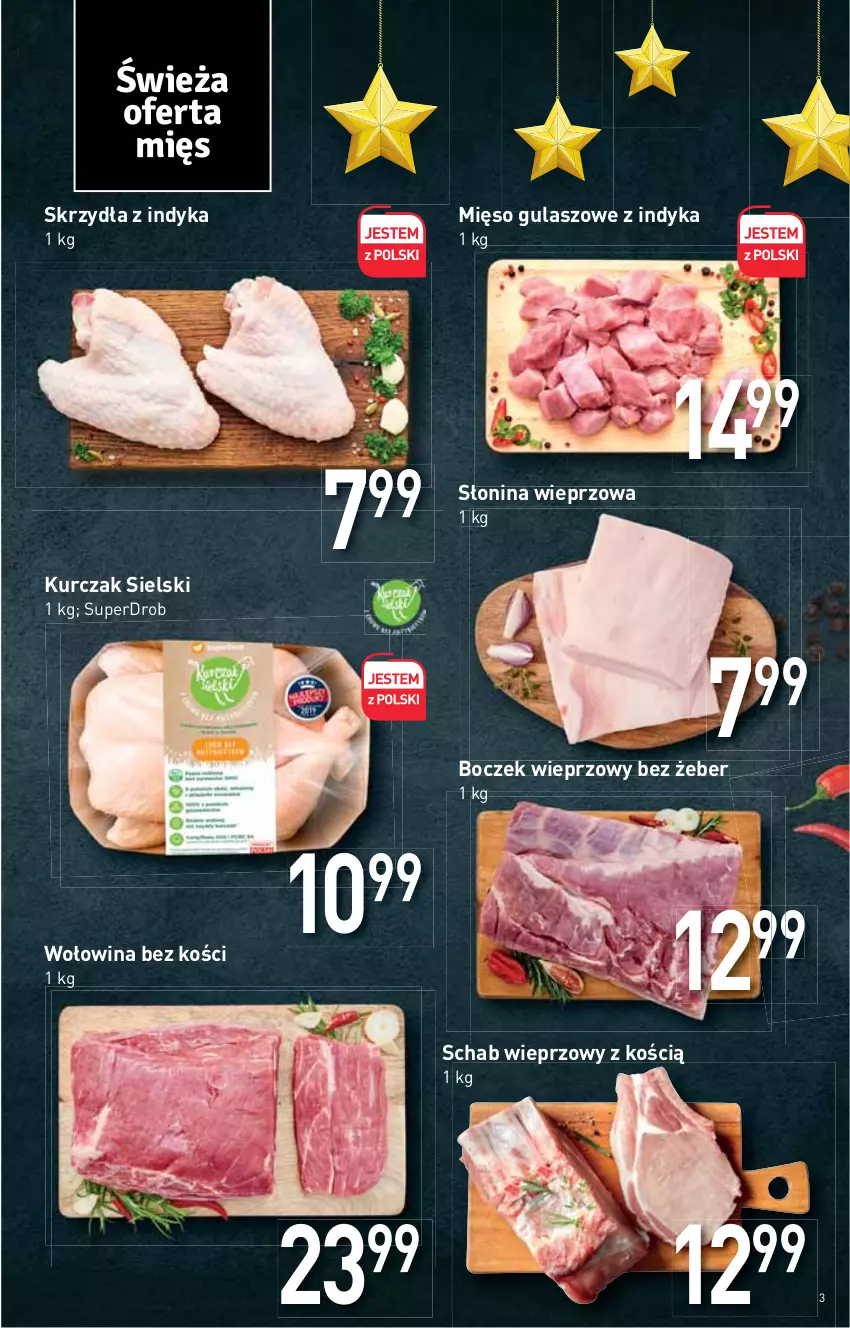 Gazetka promocyjna Stokrotka - Market - ważna 18.11 do 24.11.2021 - strona 3 - produkty: Boczek, Boczek wieprzowy, Kurczak, Mięso, Schab wieprzowy, Wołowina, Wołowina bez kości