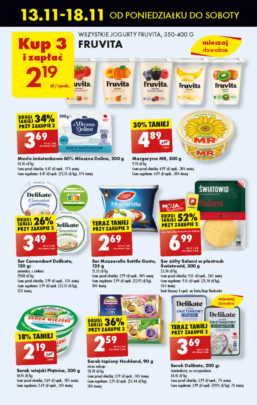 Gazetka promocyjna Biedronka - Od poniedzialku - ważna 13.11 do 18.11.2023 - strona 39 - produkty: Camembert, Dron, Hochland, Jogurt, Margaryna, Masło, Mozzarella, Owoce, Piątnica, Salami, Ser, Serek, Serek wiejski, Tera, Top