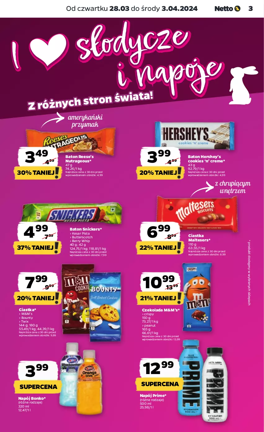 Gazetka promocyjna Netto - Artykuły spożywcze - ważna 28.03 do 03.04.2024 - strona 3 - produkty: Baton, Bounty, Ciastka, Czekolada, Napój, Ser, Snickers, Twix