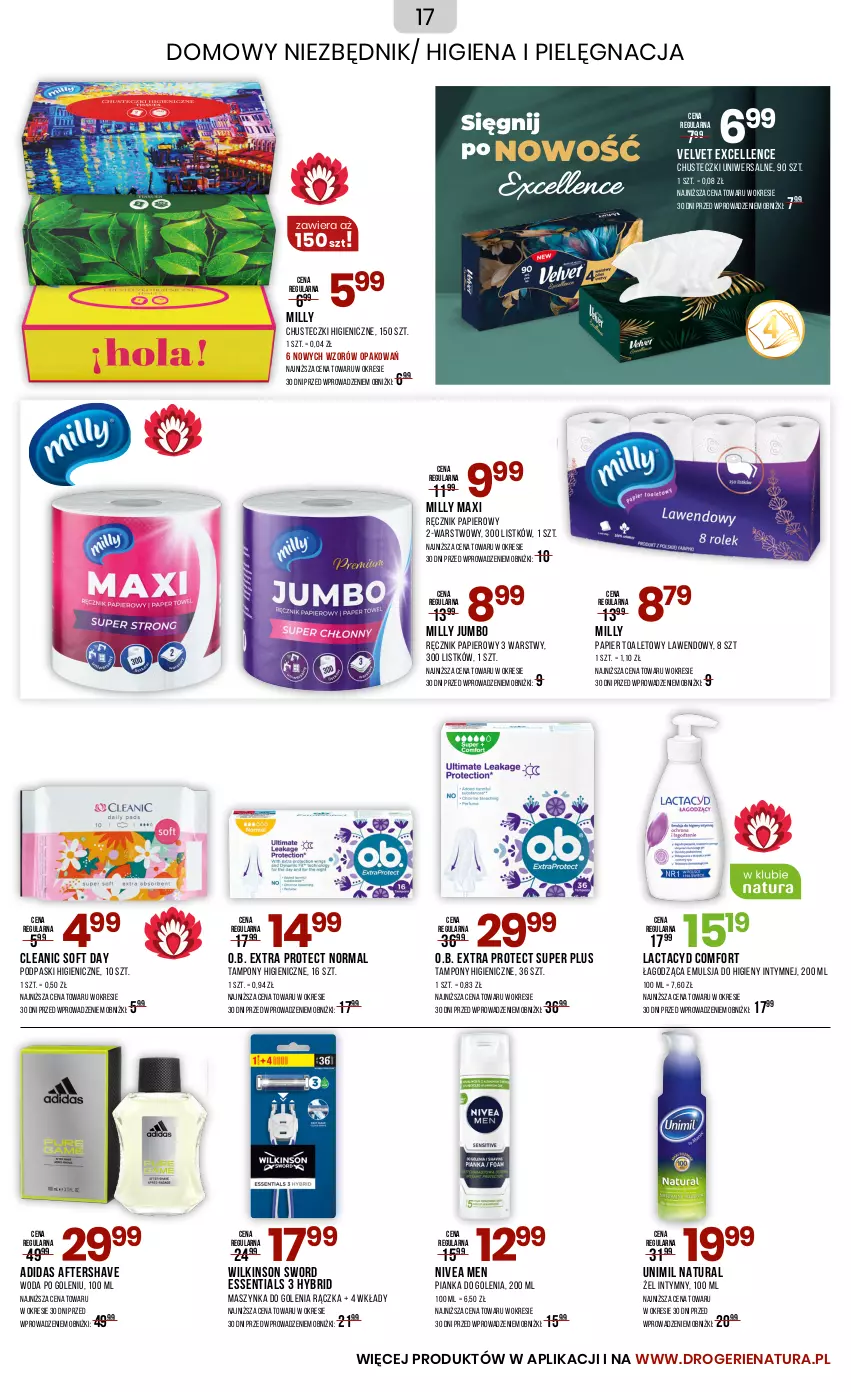 Gazetka promocyjna Drogerie Natura - Gazetka Drogerie Natura - ważna 04.11 do 03.12.2024 - strona 17 - produkty: Adidas, Chusteczki, Cleanic, Emulsja, Lactacyd, Maszynka, Maszynka do golenia, Nivea, Nivea Men, O.B., Papier, Papier toaletowy, Pianka do golenia, Podpaski, Ręcznik, Szynka, Tampony, Unimil, Velvet, Wilkinson Sword, Woda, Woda po goleniu