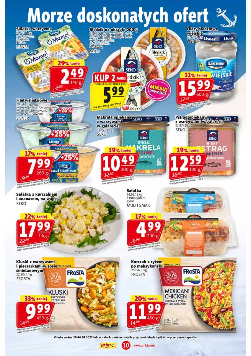 Gazetka promocyjna Prim Market - ważna 20.02 do 26.02.2025 - strona 10 - produkty: Ananas, Frosta, Gala, Gyros, Kurczak, Lisner, Piec, Pieczarka, Pstrąg, Ryż, Sałat, Sałatka, SEKO, Sos, Tuńczyk, Warzywa