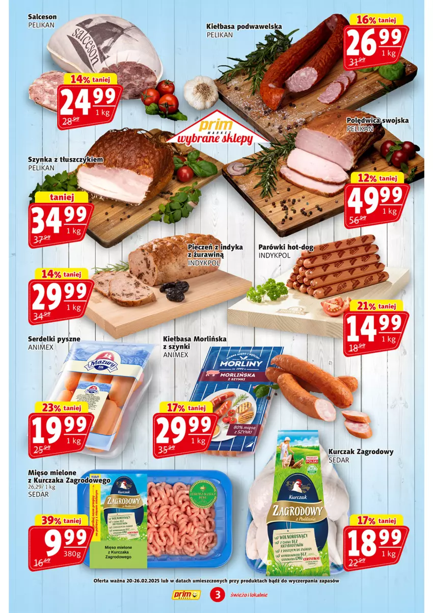 Gazetka promocyjna Prim Market - ważna 20.02 do 26.02.2025 - strona 3 - produkty: Kiełbasa, Kiełbasa podwawelska, Kurczak, Mięso, Mięso mielone, Parówki, Salceson, Ser, Serdelki, Szynka, Wawel