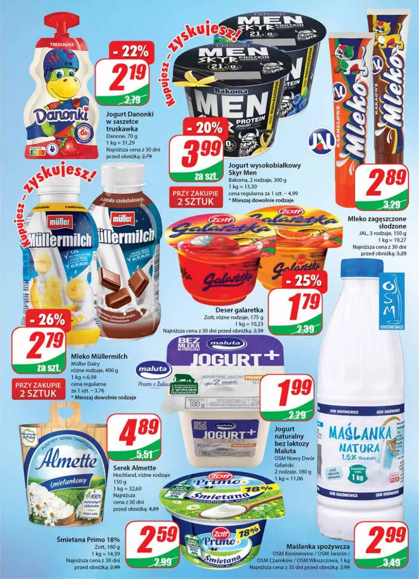 Gazetka promocyjna Dino - G27 - ważna 05.07 do 11.07.2023 - strona 13 - produkty: Almette, Bakoma, Danone, Danonki, Deser, Gala, Galaretka, Hochland, Jogurt, Maślanka, Mleko, Mleko zagęszczone, Ser, Serek, Sok, Zott