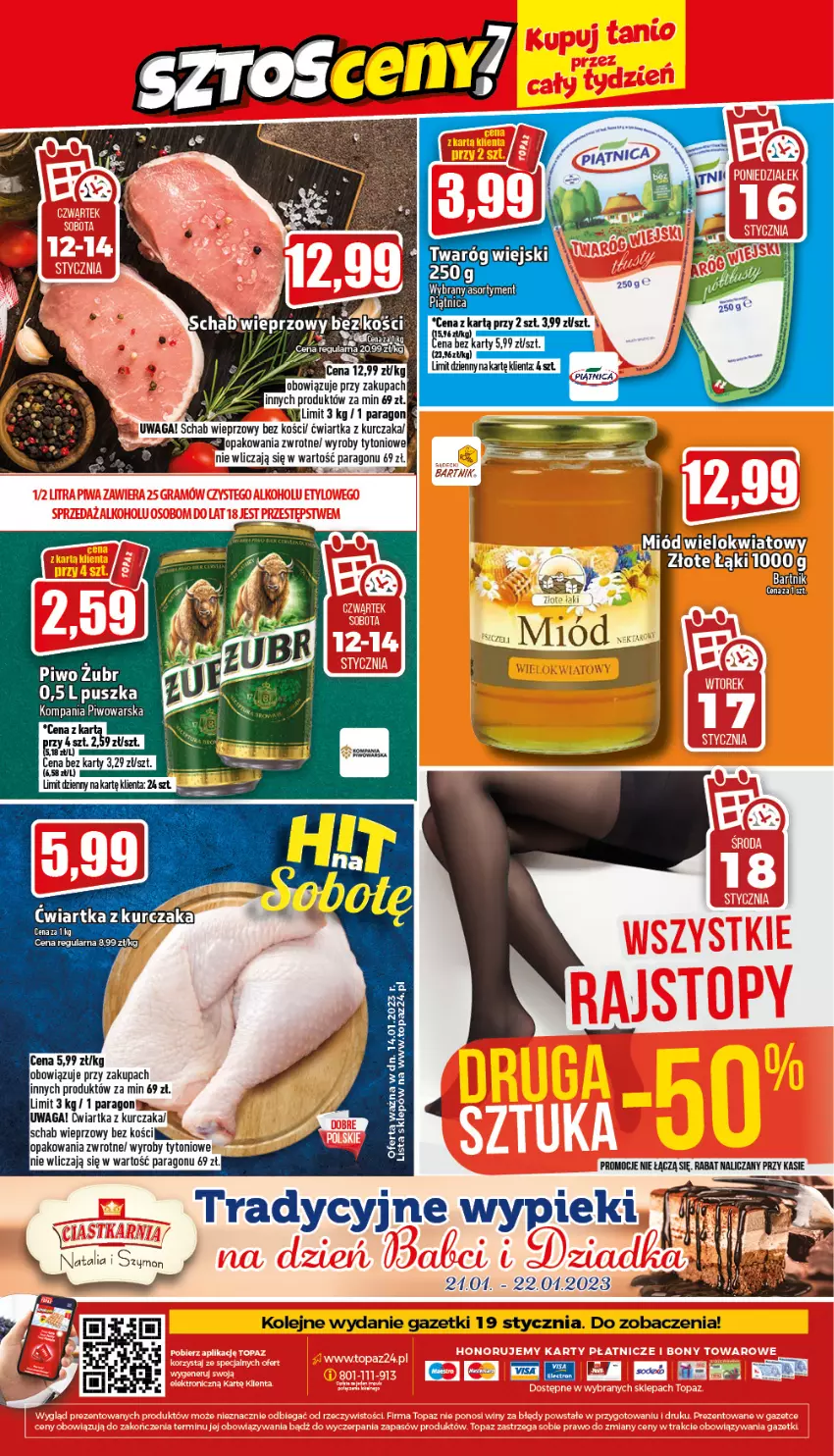 Gazetka promocyjna Topaz - Gazetka - ważna 12.01 do 18.01.2023 - strona 24 - produkty: Kurczak, Miód, Olej, Piwo, Schab wieprzowy, Top, Twaróg, Waga