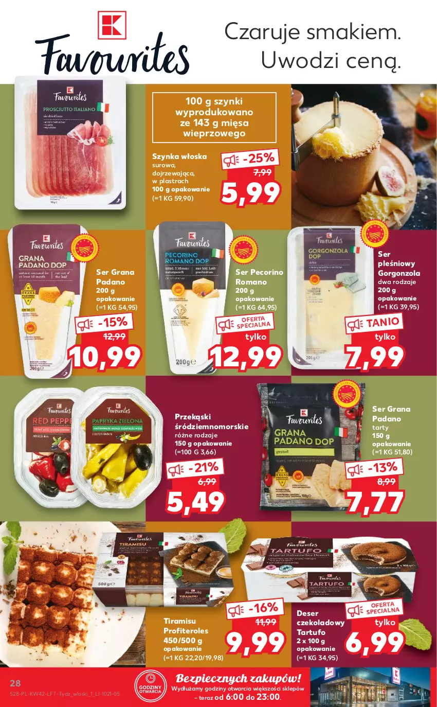 Gazetka promocyjna Kaufland - OFERTA TYGODNIA - ważna 21.10 do 27.10.2021 - strona 28 - produkty: Deser, Gorgonzola, Gra, Pecorino, Piec, Ser, Ser pleśniowy, Szynka, Tera