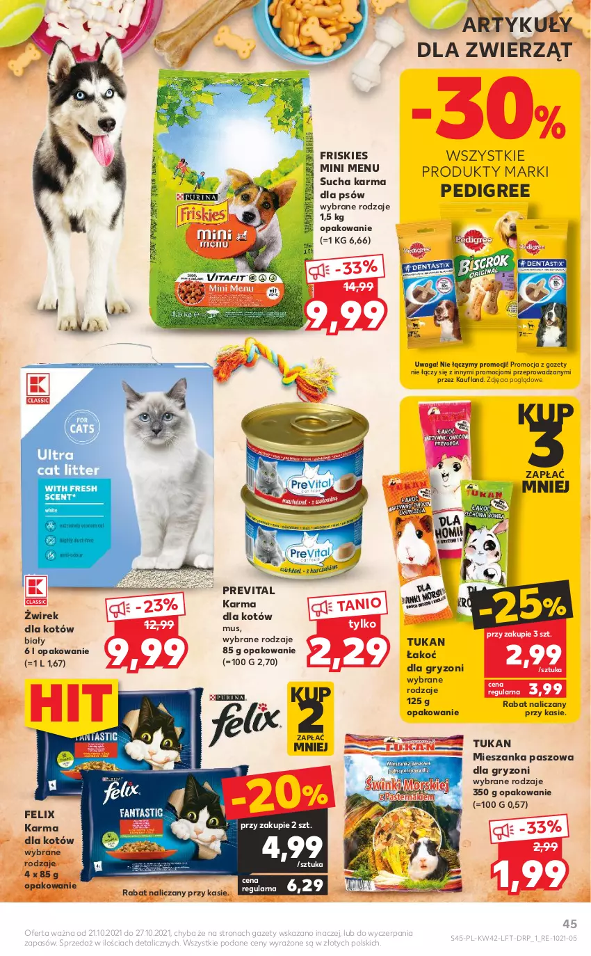 Gazetka promocyjna Kaufland - OFERTA TYGODNIA - ważna 21.10 do 27.10.2021 - strona 45 - produkty: Felix, Friskies, Gry, Mus, Pedigree, Sucha karma, Waga