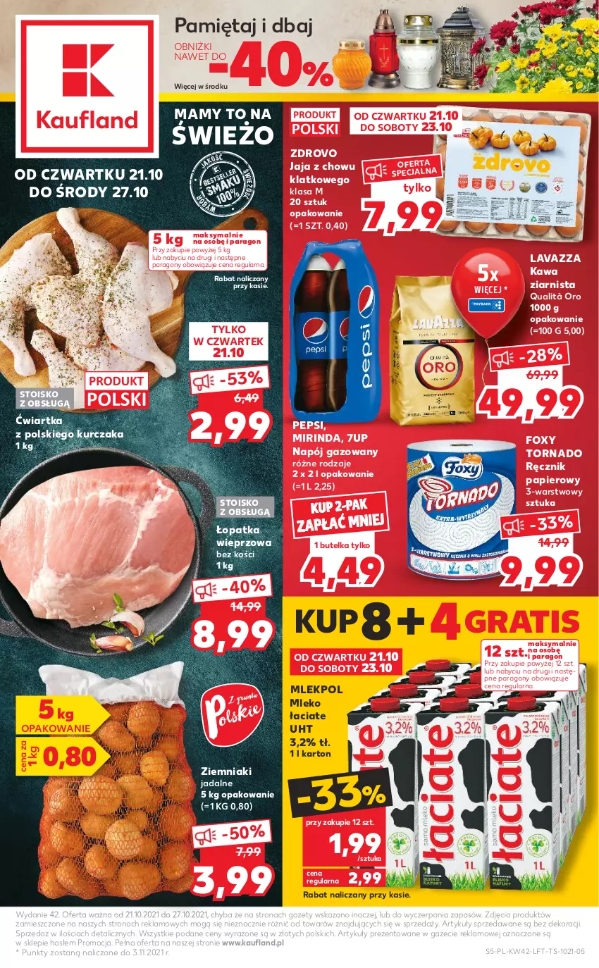 Gazetka promocyjna Kaufland - OFERTA TYGODNIA - ważna 21.10 do 27.10.2021 - strona 5 - produkty: 7up, Foxy, Gra, Jaja, Kawa, Kawa ziarnista, Kurczak, Lavazza, Mięta, Mirinda, Mleko, Napój, Napój gazowany, Papier, Pepsi, Ręcznik, Ziemniaki