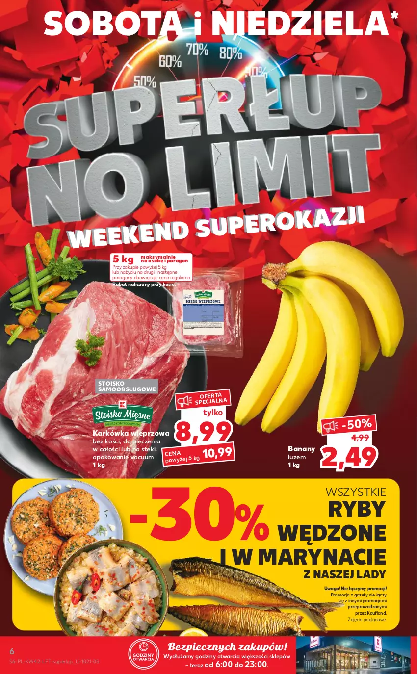 Gazetka promocyjna Kaufland - OFERTA TYGODNIA - ważna 21.10 do 27.10.2021 - strona 6 - produkty: Banany, Karkówka wieprzowa, Piec, Stek, Tera, Waga