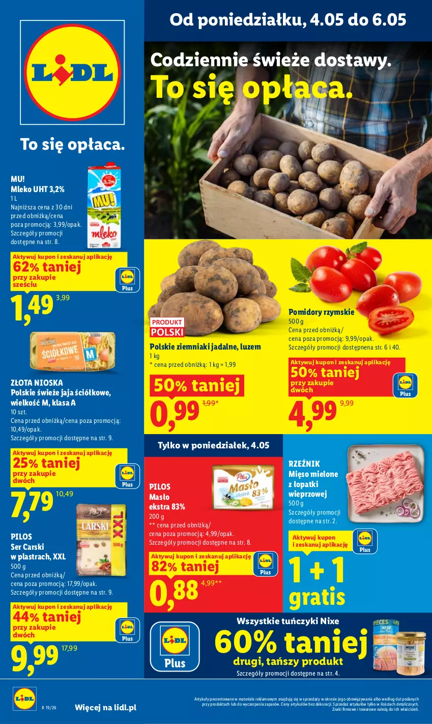 Gazetka promocyjna Lidl - Gazetka ważna od 04.05 do 06.05 - ważna 04.05 do 06.05.2026 - strona 1 - produkty: Cars, Gra, Jaja, Masło, Mięso, Mięso mielone, Mięso mielone z łopatki wieprzowej, Mleko, Pilos, Pomidory, Ser, Tuńczyk, Ziemniaki