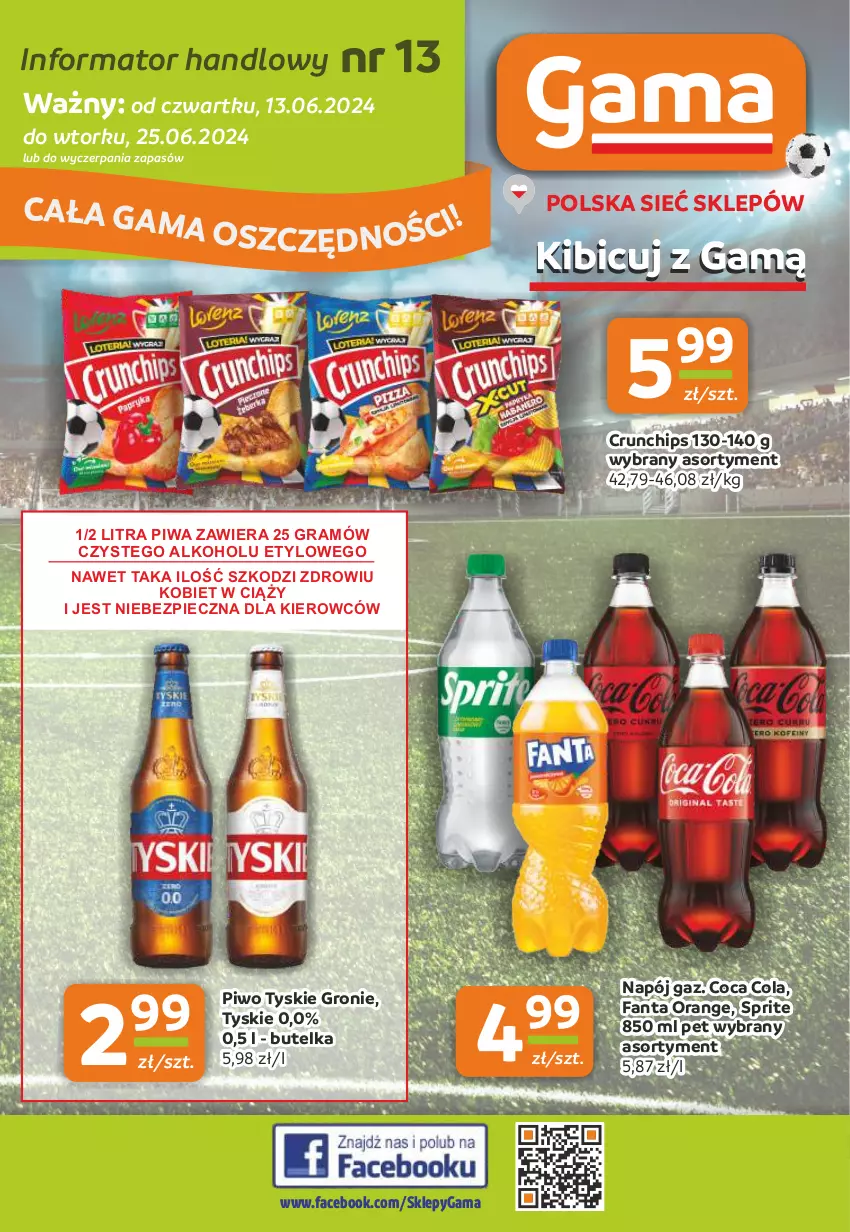 Gazetka promocyjna Gama - Gazetka Gama - ważna 13.06 do 25.06.2024 - strona 1 - produkty: BIC, Crunchips, Fa, Fanta, Gra, Napój, Piec, Piwa, Piwo, Sprite, Tyskie