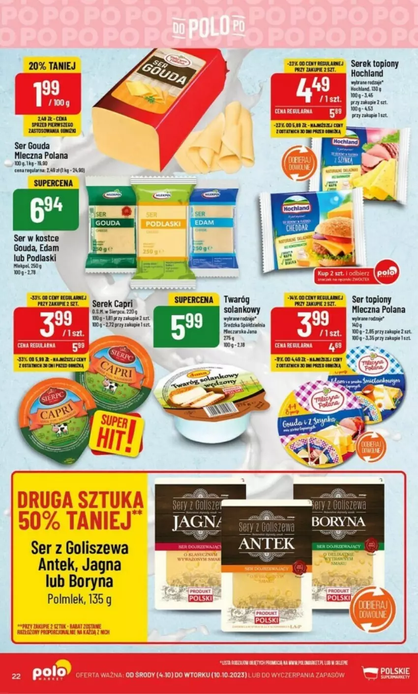 Gazetka promocyjna PoloMarket - ważna 04.10 do 10.10.2023 - strona 15 - produkty: Edam, Gouda, Hochland, LANA, Podlaski, POLMLEK, Ser, Ser topiony, Serek, Solan, Top, Twaróg