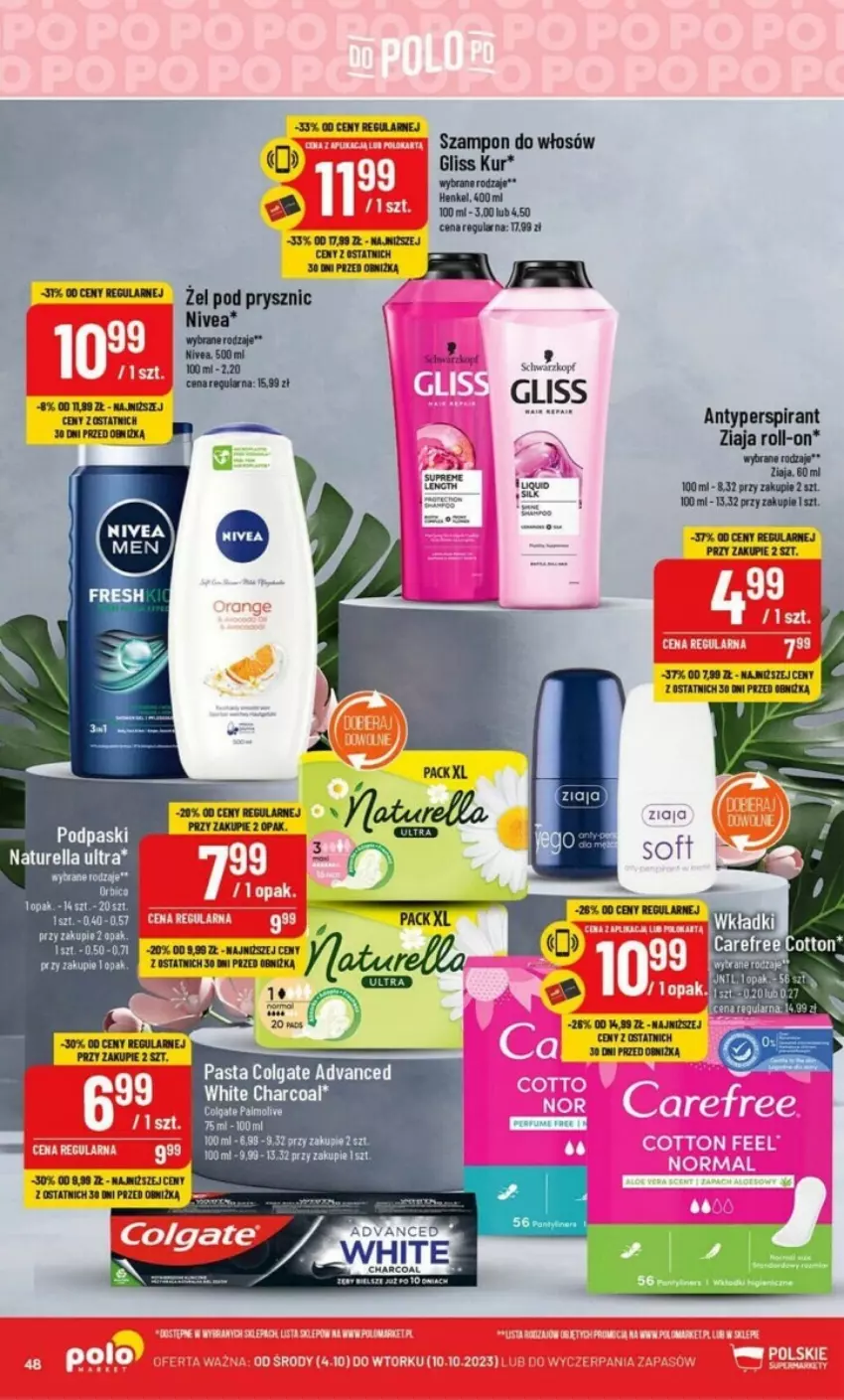 Gazetka promocyjna PoloMarket - ważna 04.10 do 10.10.2023 - strona 43 - produkty: Antyperspirant, Carefree, Fa, Naturell, Naturella, Nivea, Szampon, Ziaja