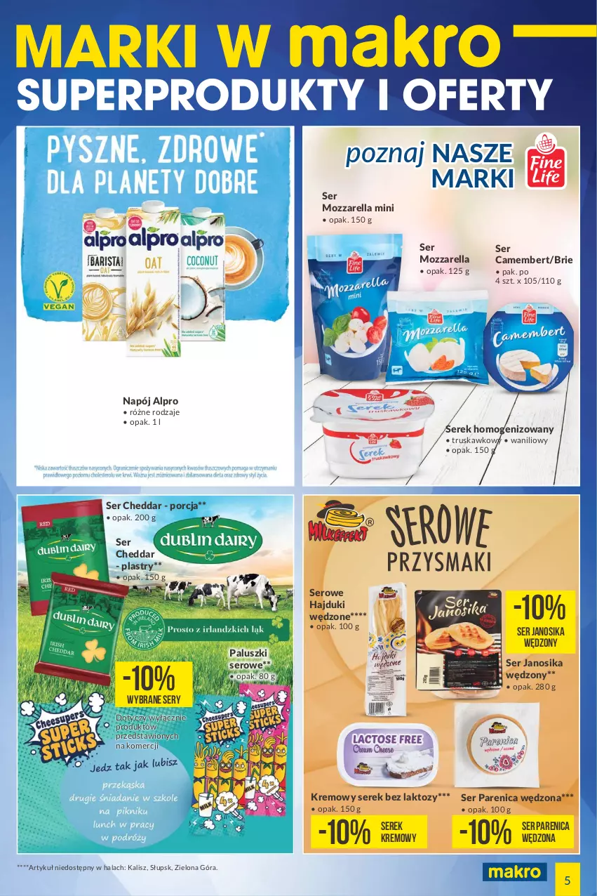 Gazetka promocyjna Makro - [Oferta specjalna] Marki w MAKRO - ważna 17.05 do 30.05.2022 - strona 5 - produkty: Alpro, Brie, Camembert, Cheddar, Mozzarella, Napój, Por, Ser, Serek, Serek homogenizowany