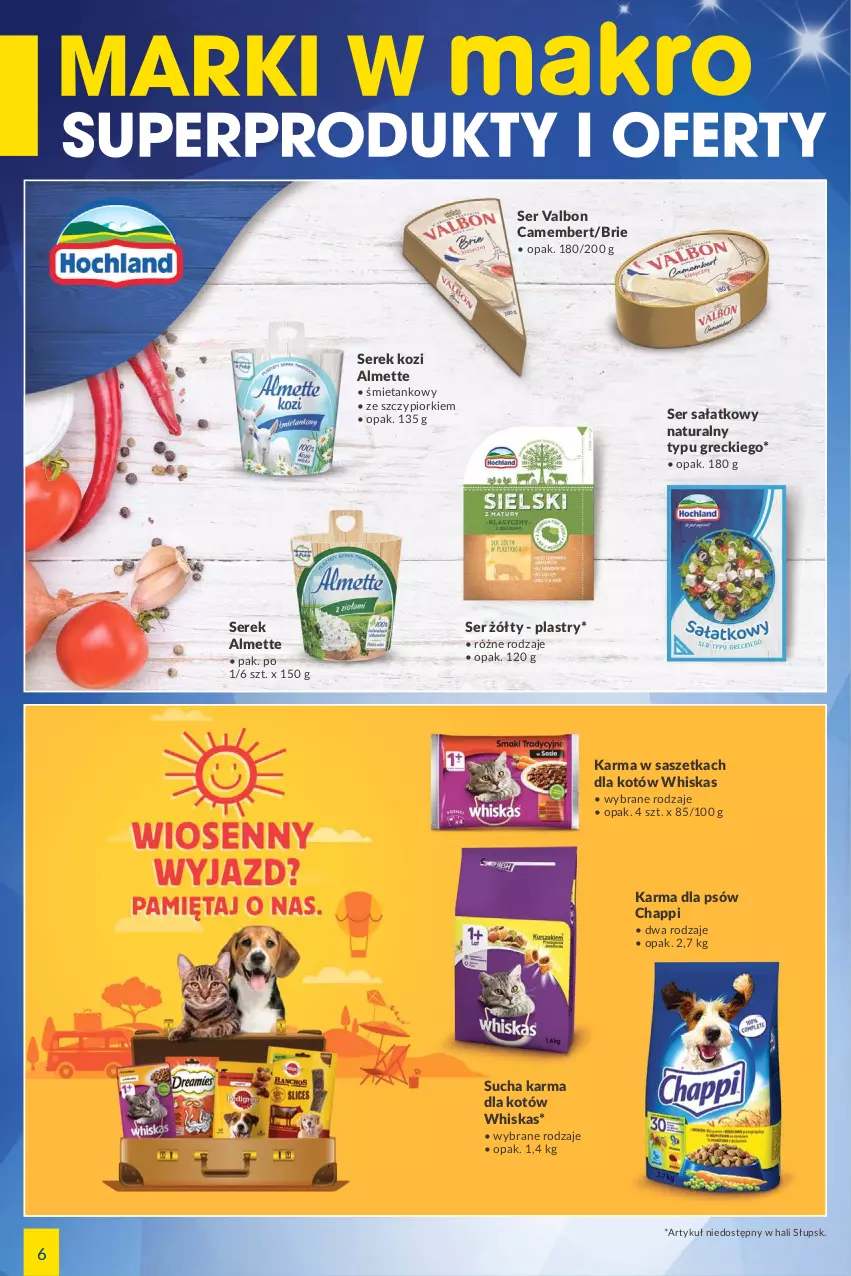 Gazetka promocyjna Makro - [Oferta specjalna] Marki w MAKRO - ważna 17.05 do 30.05.2022 - strona 6 - produkty: Almette, Brie, Camembert, Chappi, Sałat, Ser, Serek, Sucha karma, Whiskas