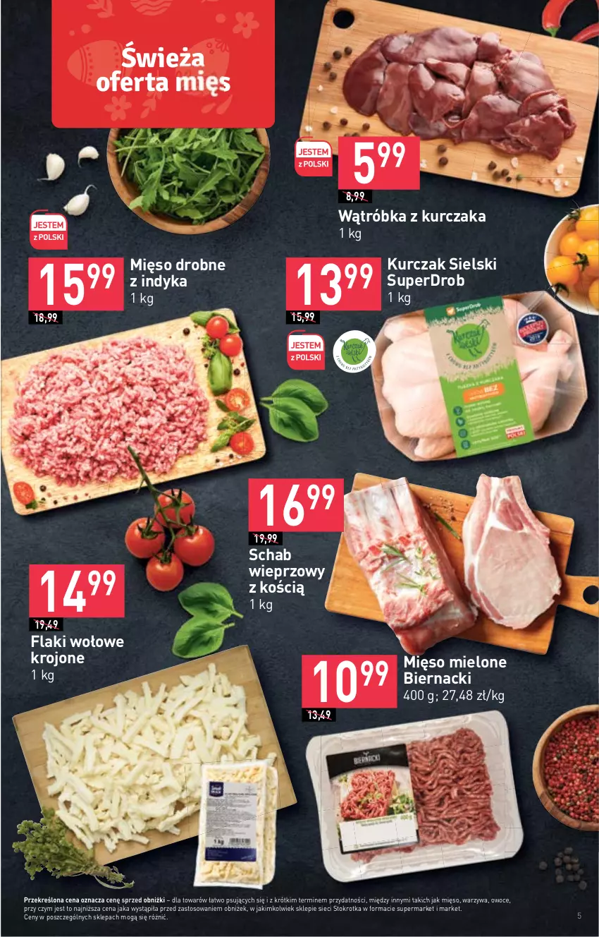 Gazetka promocyjna Stokrotka - Supermarket - ważna 16.03 do 22.03.2023 - strona 5 - produkty: Flaki, Flaki wołowe, Kurczak, Mięso, Mięso mielone, Owoce, Schab wieprzowy, Warzywa