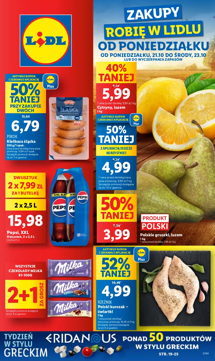 Gazetka promocyjna Lidl - GAZETKA - ważna 21.10 do 23.10.2024 - strona 1 - produkty: Cytryny, Gruszki, Kiełbasa, Kiełbasa śląska, Kurczak, Milka, Pepsi, PIKOK, Sok