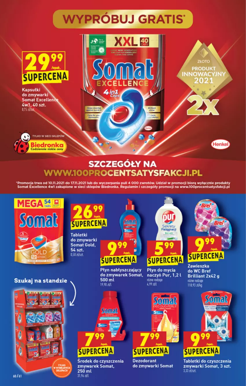 Gazetka promocyjna Biedronka - W tym tygodniu - ważna 10.11 do 17.11.2021 - strona 60 - produkty: Dezodorant, Dron, Fa, Gra, Płyn do mycia, Płyn nabłyszczający, Pur, Somat, Somat gold, Tablet, Tabletki do zmywarki, Zmywarki