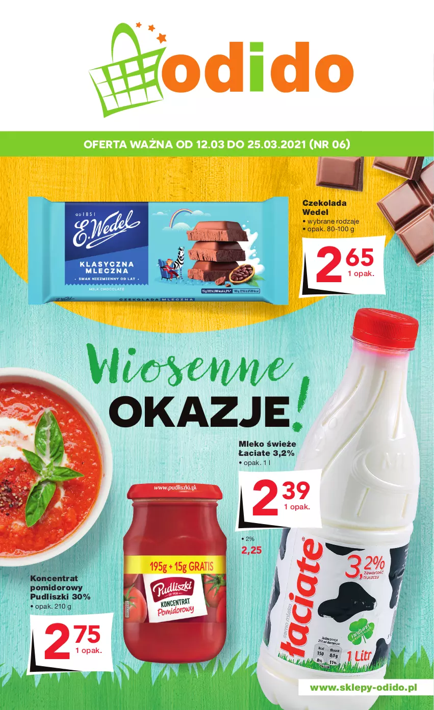 Gazetka promocyjna Odido - Pyszne OKAZJE! - ważna 12.03 do 25.03.2021 - strona 1 - produkty: Czekolada, Koncentrat pomidorowy, Mleko, Pudliszki