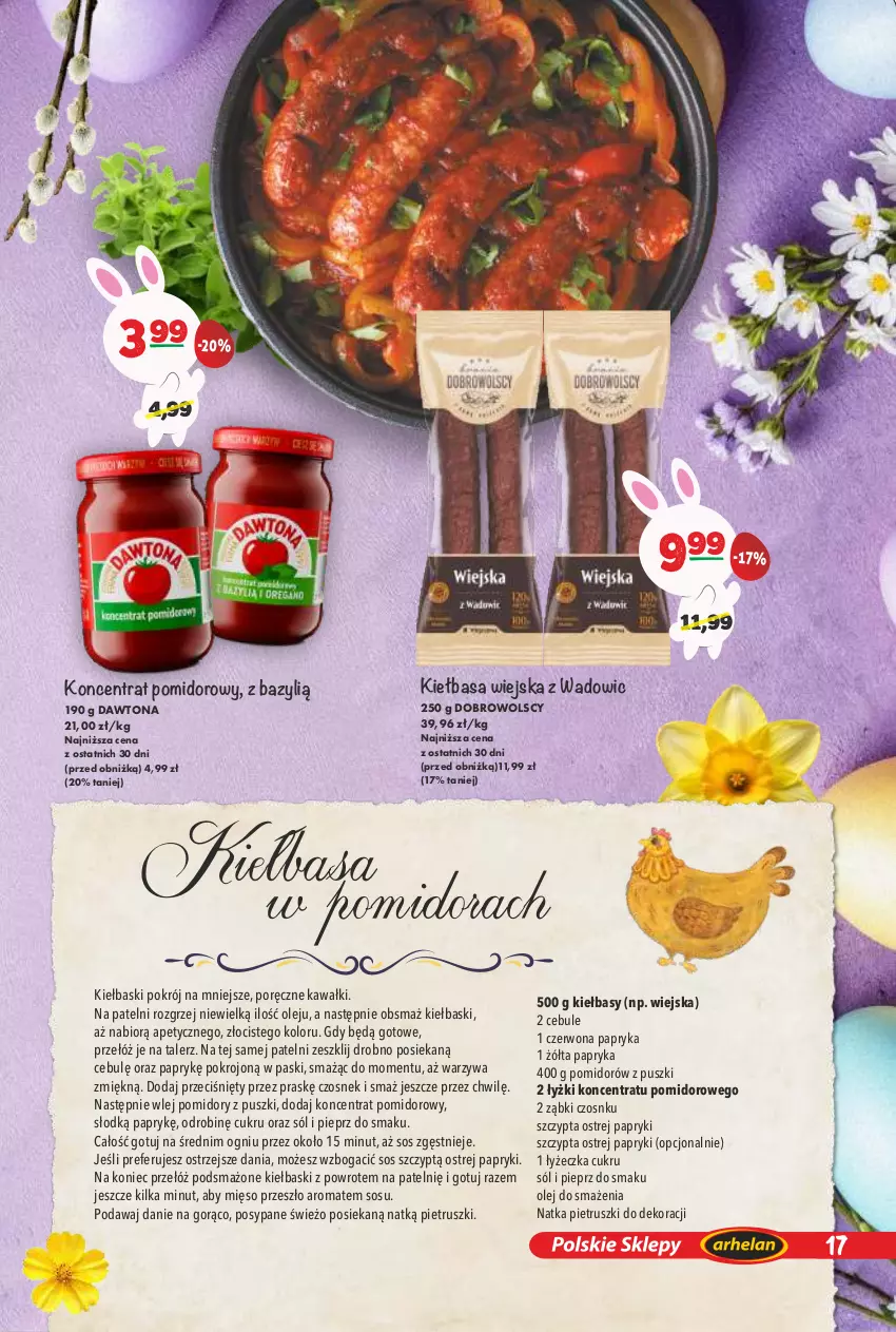 Gazetka promocyjna Arhelan - Gazetka - ważna 20.03 do 12.04.2026 - strona 17 - produkty: Bazyl, Czosnek, Dawtona, Kawa, Kiełbasa, Kiełbasa wiejska, Koncentrat pomidorowy, Mięso, Natka pietruszki, Olej, Papryka, Pieprz, Pomidory, Por, Sól, Sos, Talerz, Warzywa