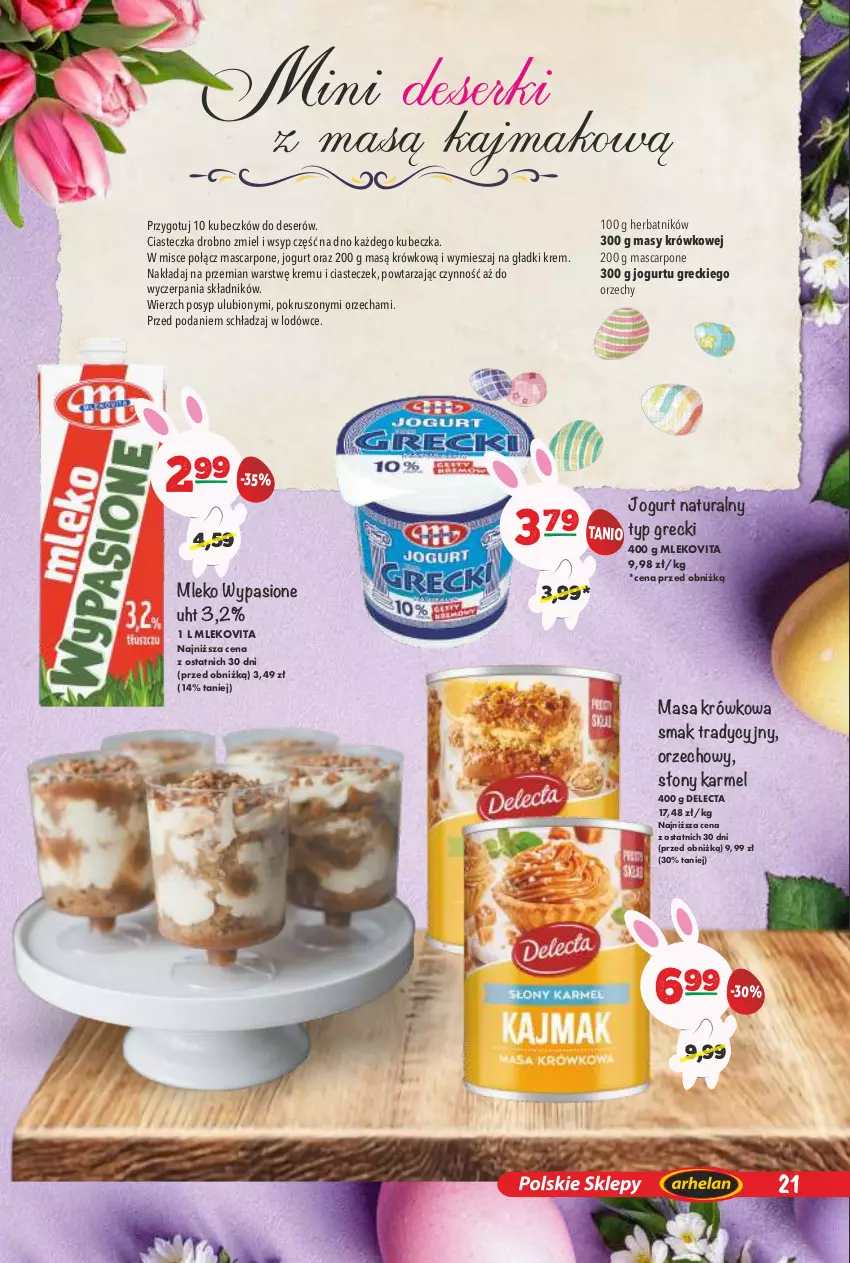 Gazetka promocyjna Arhelan - Gazetka - ważna 20.03 do 12.04.2026 - strona 21 - produkty: Delecta, Deser, Jogurt, Jogurt naturalny, Masa krówkowa, Mascarpone, Mleko, Mlekovita, Ser